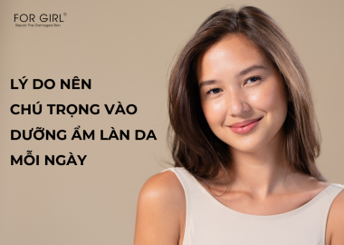 LÝ DO NÊN CHÚ TRỌNG VÀO DƯỠNG ẨM LÀN DA MỖI NGÀY